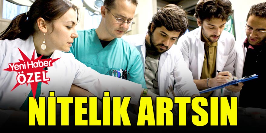 Nitelik artsın