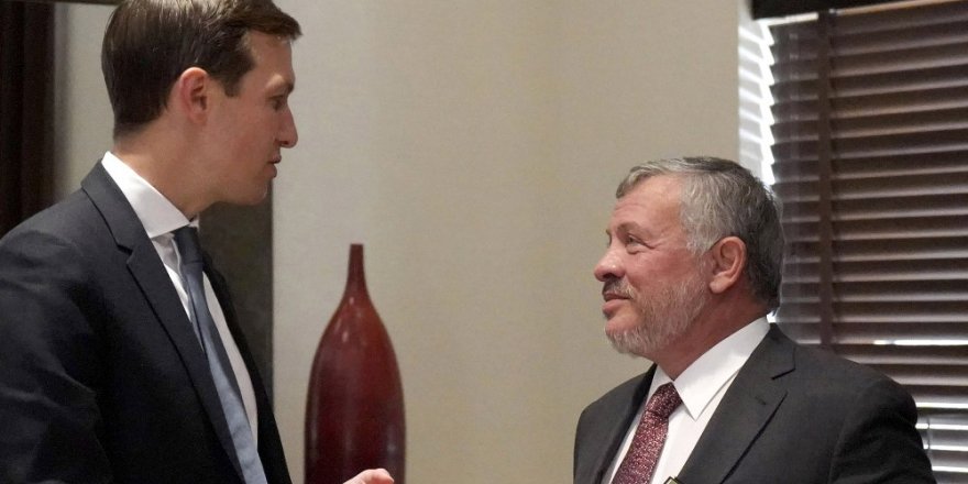 Trump’ın damadı Kushner ve Ürdün Kralı II. Abdullah ‘Filistin’i görüştü