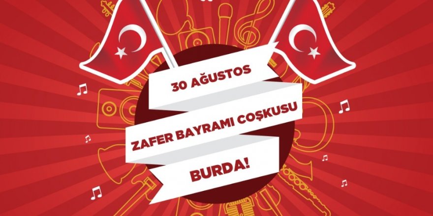 Büyük Zafer’in coşkusu 10’da