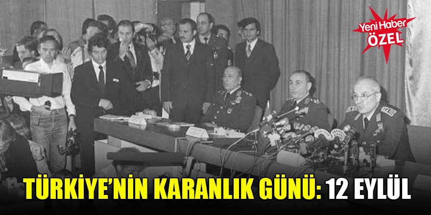 Türkiye’nin karanlık günü: 12 Eylül