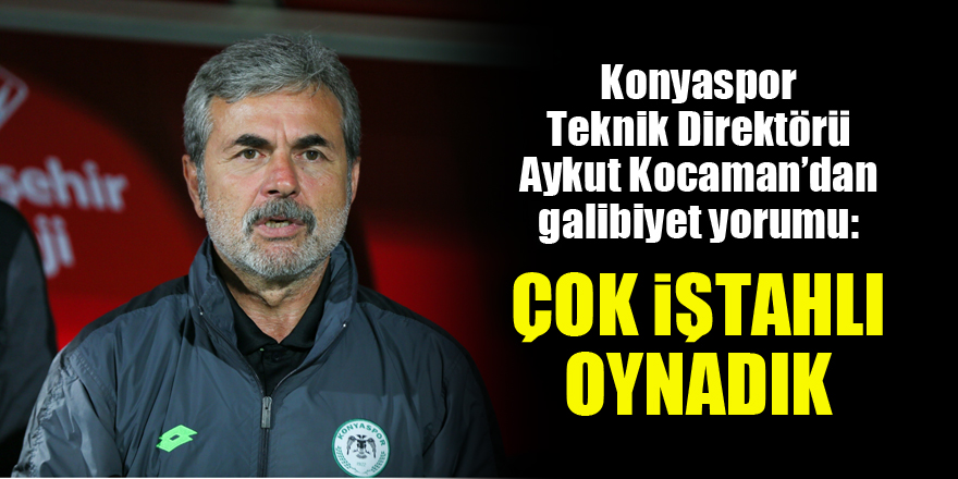 Aykut Kocaman'dan Denizlispor galibiyeti yorumu: Çok iştahlıydık