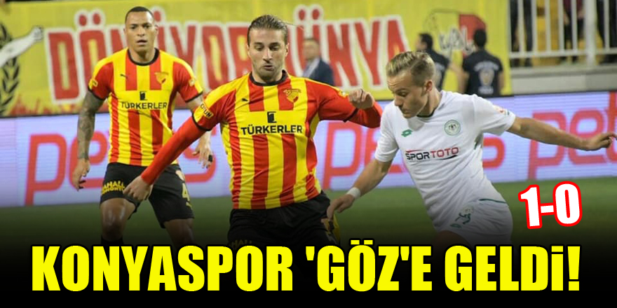 Konyaspor 'Göz'e geldi! Göztepe 1-0 Konyaspor
