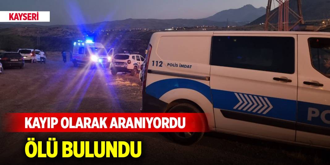 Kayseri'de kayıp olarak aranan çocuk ölü bulundu 1