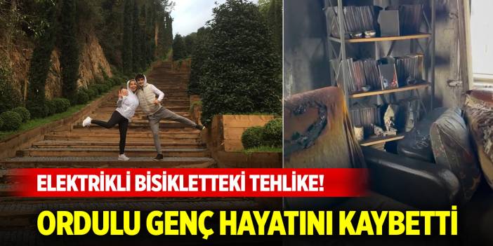 Elektrikli bisikletteki tehlike! Ordulu genç hayatını kaybetti