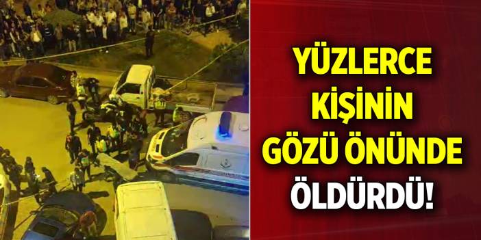 Yüzlerce kişinin gözü önünde öldürdü! Halk isyan etti