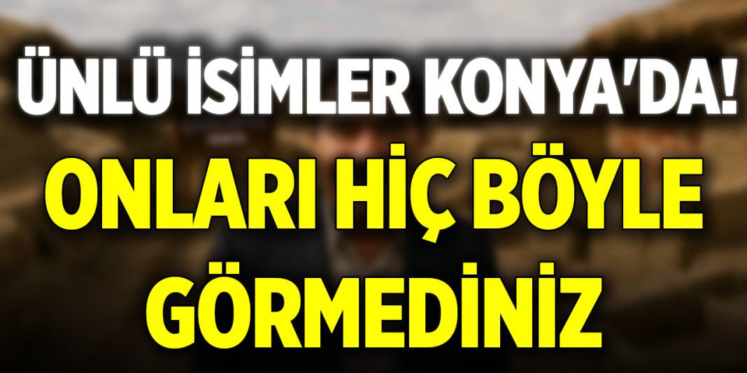 Hititlerden günümüze! Konya'nın o ilçesinde zamanda yolculuk 1