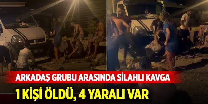 Arkadaş grubu arasında sokakta silahlı kavga; 1 ölü, 4 yaralı