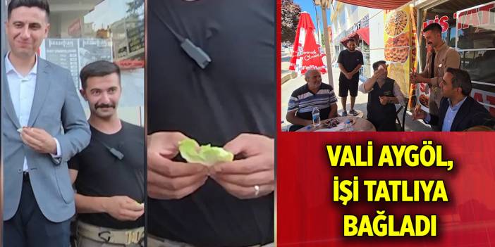 Tunceli Valisi Aygöl, çiğköfte olayı sonrası işi tatlıya bağladı