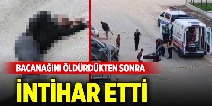 Uzman çavuş olan bacanağını öldürdükten sonra intihar etti