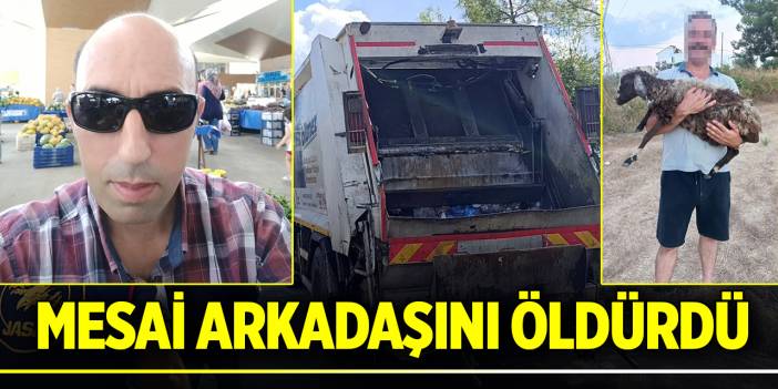 Belediye temizlik işçisi mesai arkadaşını öldürdü