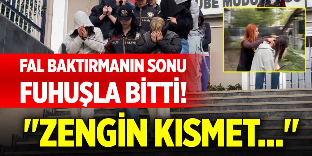 Fal baktırmanın sonu fuhuşla bitti! "Zengin kısmet..." 1
