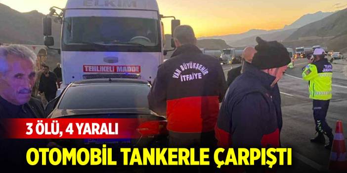 Otomobil tankerle çarpıştı: 3 ölü, 4 yaralı