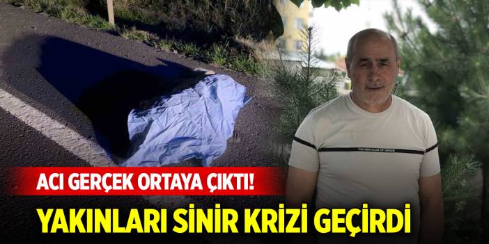 Acı gerçek ortaya çıktı! Yakınları sinir krizi geçirdi