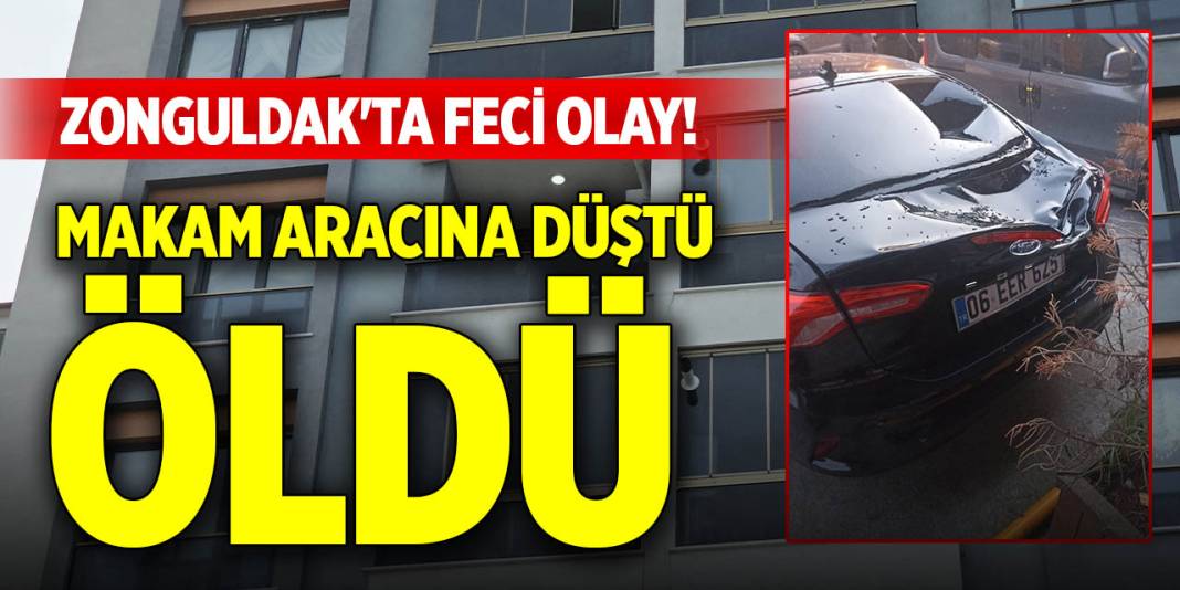 Zonguldak'ta feci olay! Makam aracına düştü, öldü 1