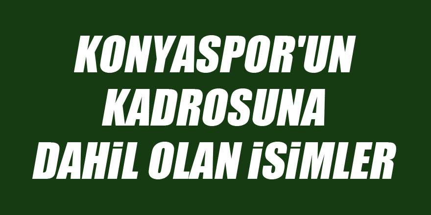 Konyaspor'un transfer dosyası | Gelenler - Gidenler 2