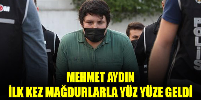 Çiftlik Bank davası: Mehmet Aydın ilk kez mağdurlarla yüz yüze geldi
