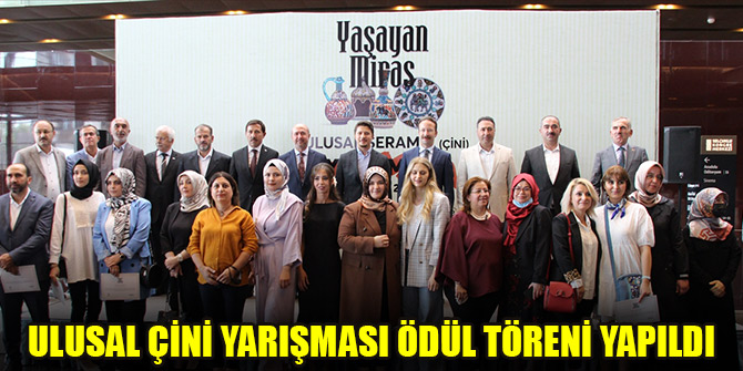 Ulusal Çini Yarışması Ödül Töreni yapıldı