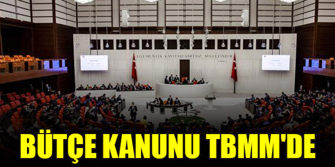 Bütçe kanunu TBMM'de