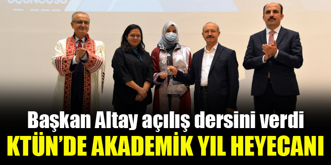 ktun de akademik yil heyecani