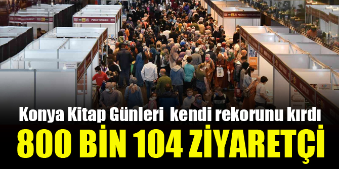 Konya Kitap Günleri kendi rekorunu kırdı