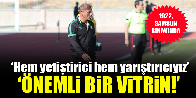 1922 Konyaspor, Samsun'u eleme hesapları yapıyor!