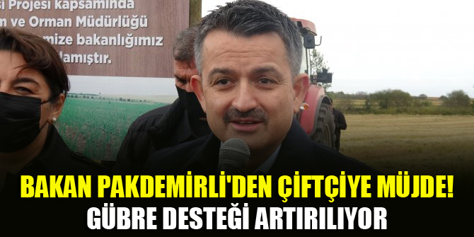 Bakan Pakdemirli'den çiftçiye müjde! Gübre desteği artırılıyor