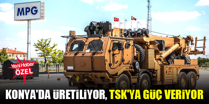 Konya'da üretiliyor, TSK'ya güç veriyor