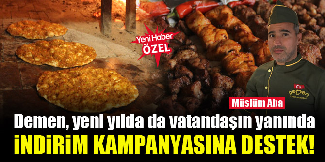 Demen, yeni yılda da vatandaşın yanında!