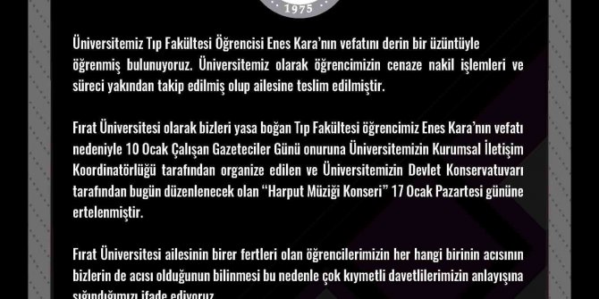 Fırat Üniversitesi, hayatını kaybeden tıp öğrencisi için konseri erteledi