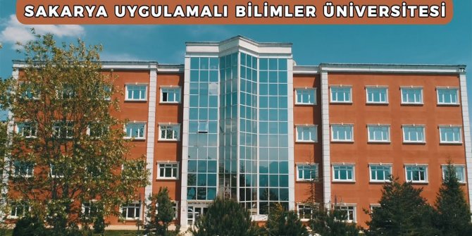 Sakarya Uygulamalı Bilimler Üniversitesi sözleşmeli personel alacak