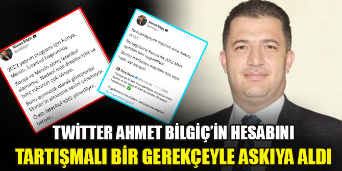 Twitter Ahmet Bilgiç’in hesabını askıya aldı