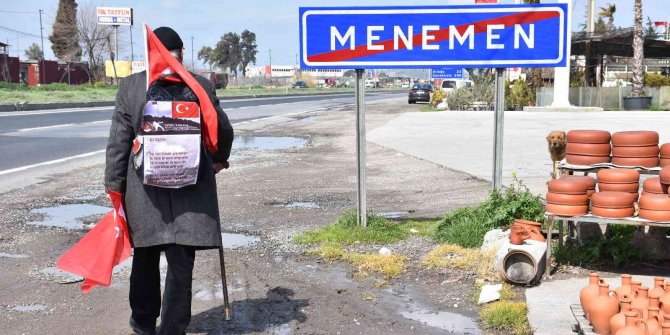 Elinde bastonuyla İzmir’den Çanakkale’ye yürüyor