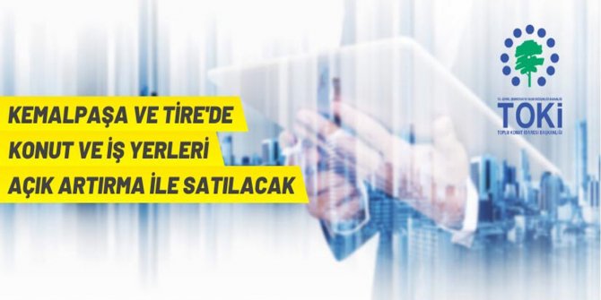 TOKİ'den İzmir'de taşınmaz satışı