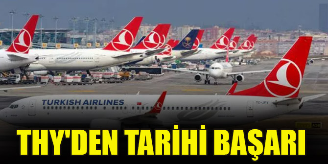 THY'den tarihi başarı
