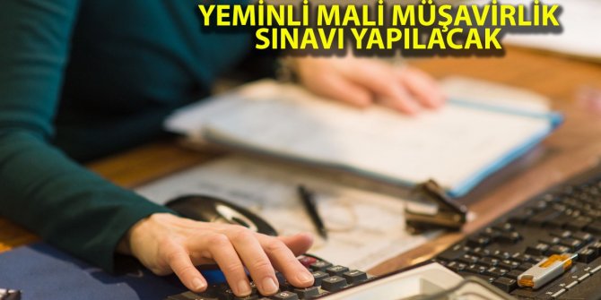 Mali müşavirler müjde! Bu sınav kaçmaz