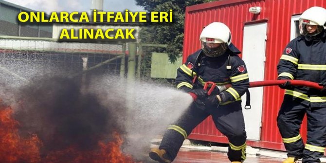 O Belediye Onlarca İtfaiye Eri Alacak