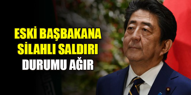 Japonya’da eski başbakan Abe silahlı saldırıya uğradı, durumu ağır