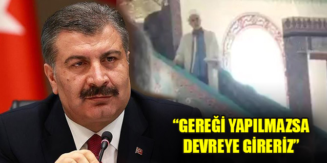 Bakan Koca: Konya'daki imam için gereği yapılmazsa devreye gireriz