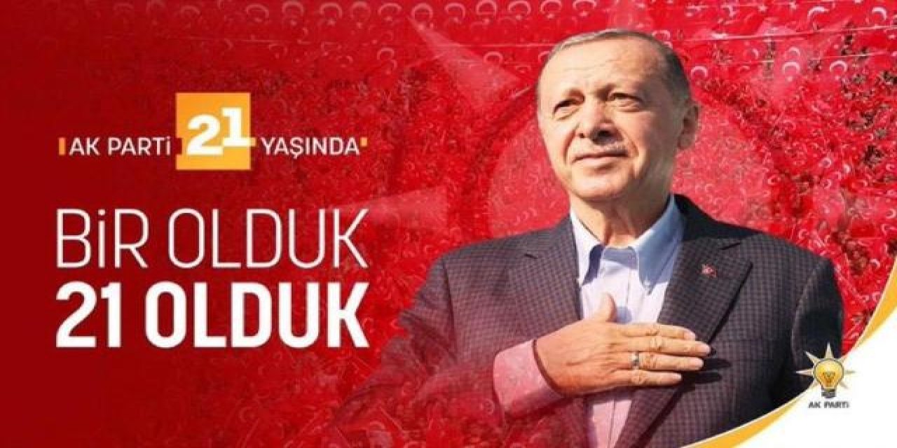 AK Parti'nin 21'inci kuruluş yıl dönümü