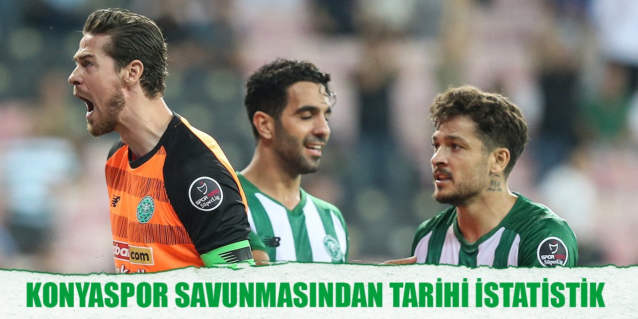 Konyaspor savunmasından tarihi istatistik