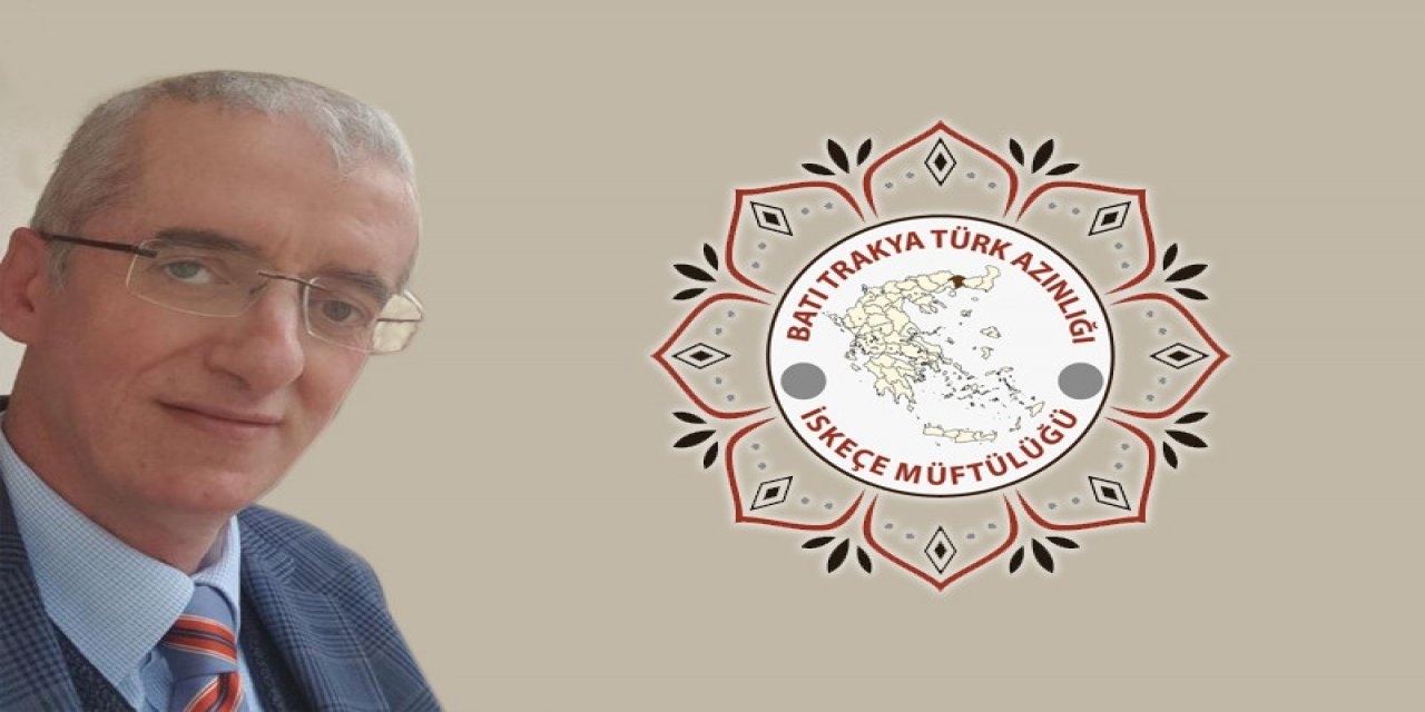 Batı Trakya Müslüman Türk Toplumunun yeni müftü adayı Mustafa Trampa
