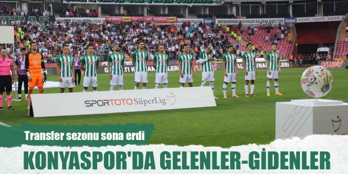 Konyaspor'da 14 gitti, 12 geldi!