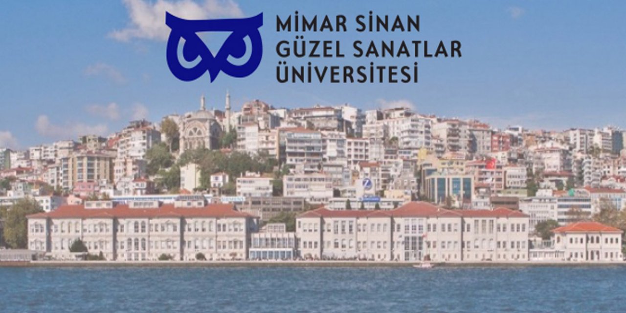 Mimar Sinan Güzel Sanatlar Üniversitesi 42 Öğretim Üyesi alacak