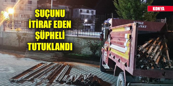 Konya'da suçunu itiraf eden şüpheli tutuklandı