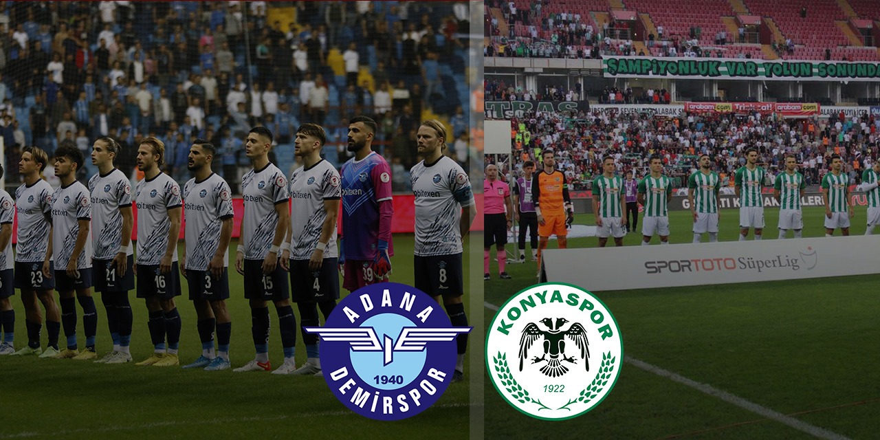 Süper Lig'de haftanın maçı: Adana Demirspor - Konyaspor