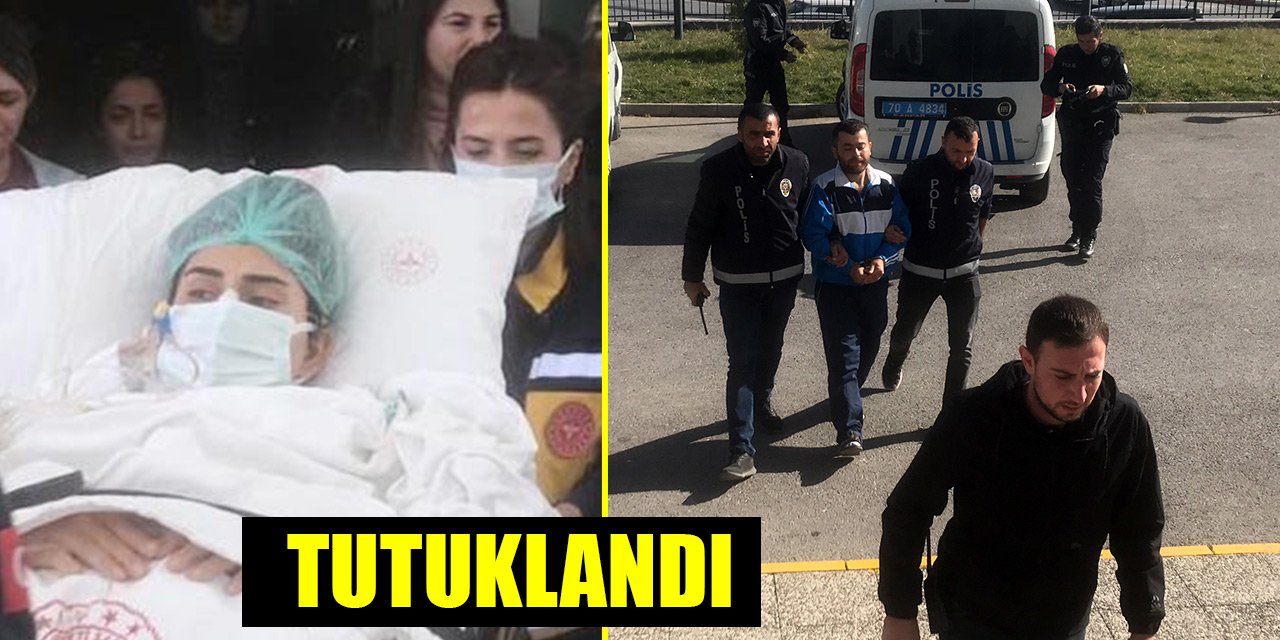 Konya'dan gidip Karaman’da hemşireyi silahla vuran zanlı tutuklandı