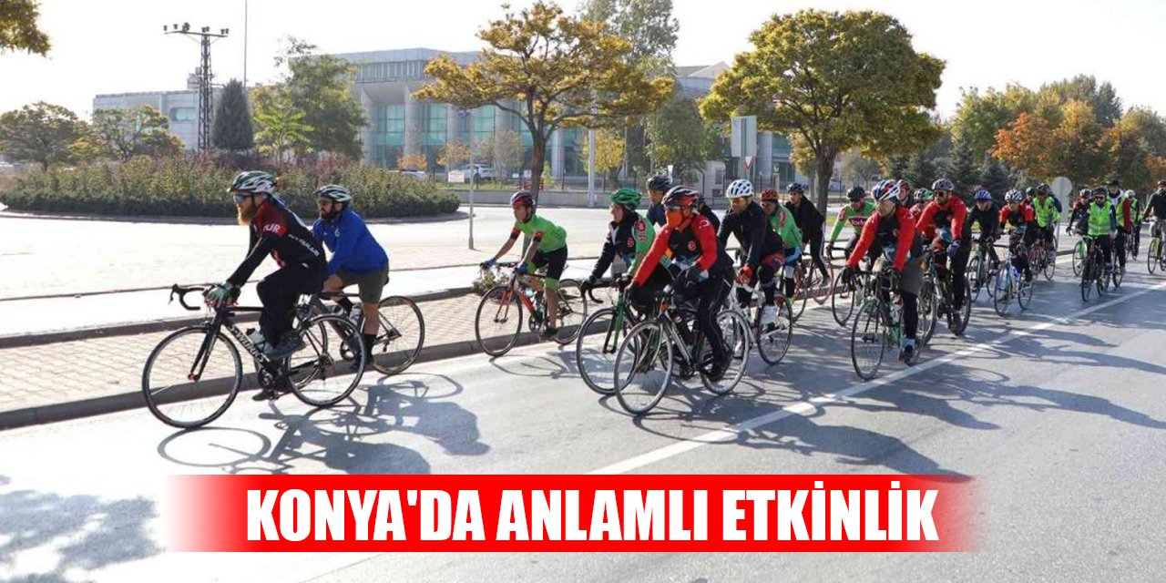 Türkiye'nin en uzun bisiklet yolu ağına sahip Konya'da anlamlı etkinlik