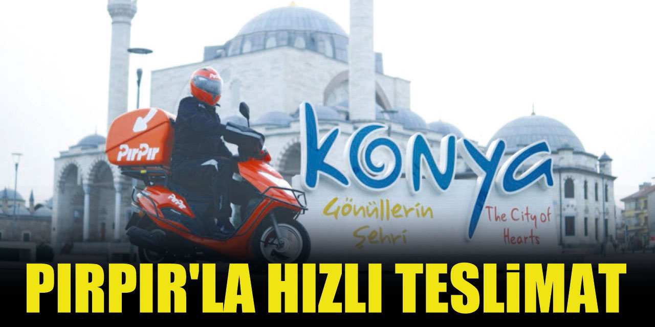 Konya'nın ilk online marketi Pırpır'la hızlı teslimat