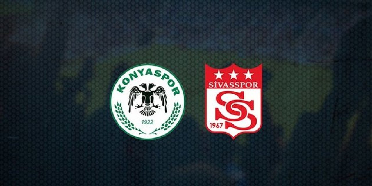 Konyaspor - Sivasspor | İLK 11’ler belli oldu