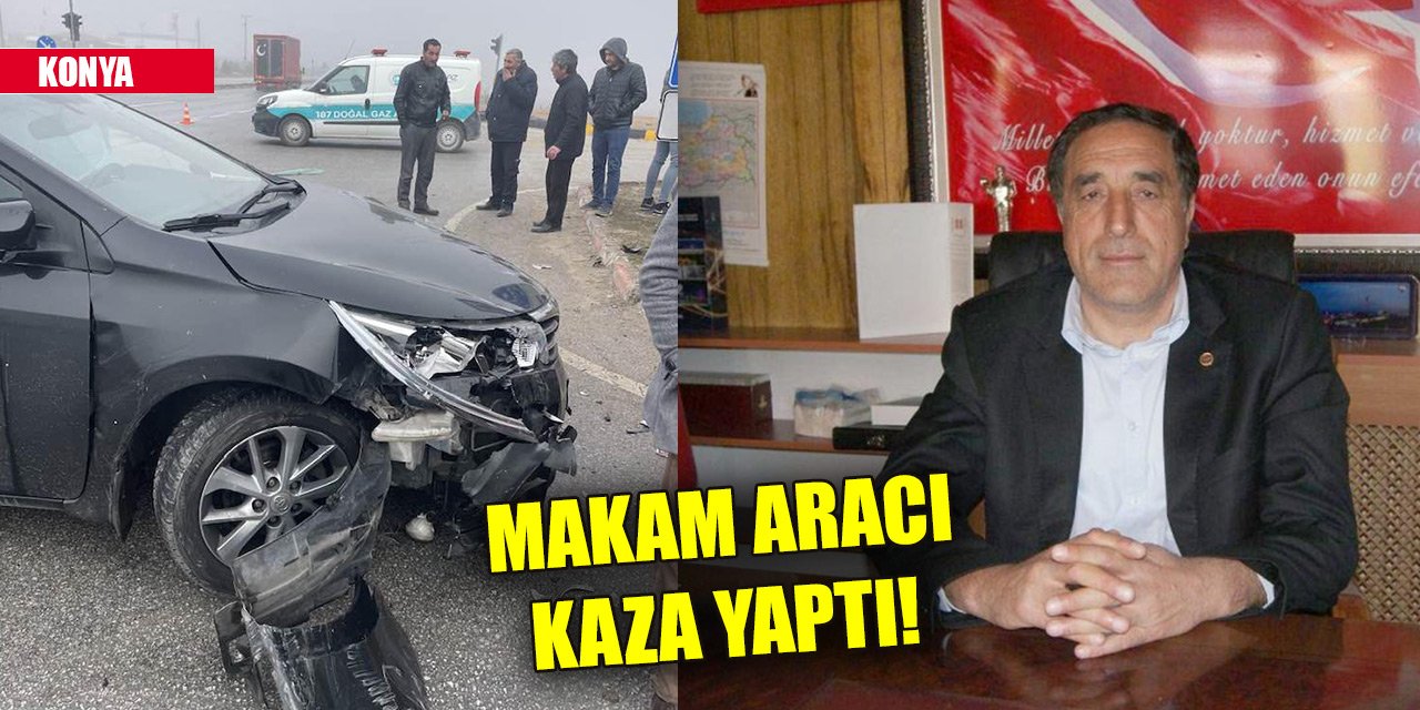 Konya'da belediye başkanının makam aracı, kamyonetle çarpıştı: Başkan dahil 4 kişi...